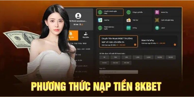 Hướng dẫn nạp tiền 8KBet dễ dàng nhất