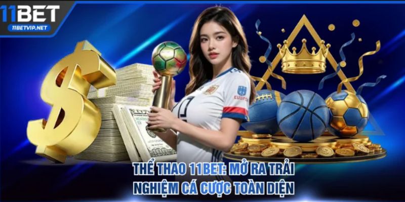 Review nhà cái 11BET